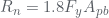 R_{n}=1.8F_{y}A_{pb}